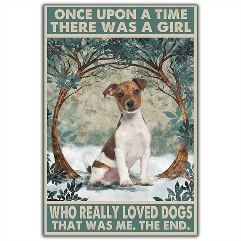 MR-187202375943-poster-once-upon-a-time-there-was-a-girl-who-really-loved-dogs-dogs.jpg