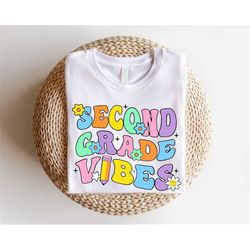 second grade shirt, 2nd grade vibes shirt, back to school t-shirt, 2nd grade teacher gift tee, second grade kids shirt,