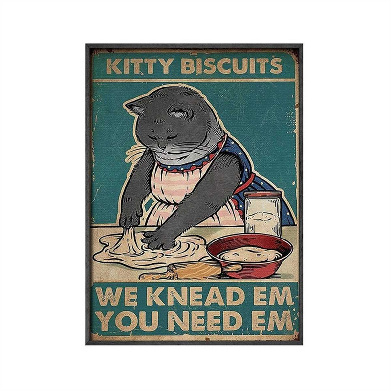 MR-187202385855-kitty-biscuits-we-knead-em-you-need-em-vintage-canvas-poster-kitty-biscuits.jpg