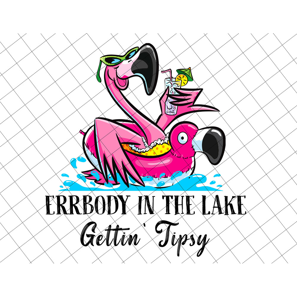Errbody In The Lake Gettin' Tipsy Png, Summer Drink Cooler Png, Flamingo Raft Float Drink Sip Floating Drinking, Beach Life Png - 1.jpg