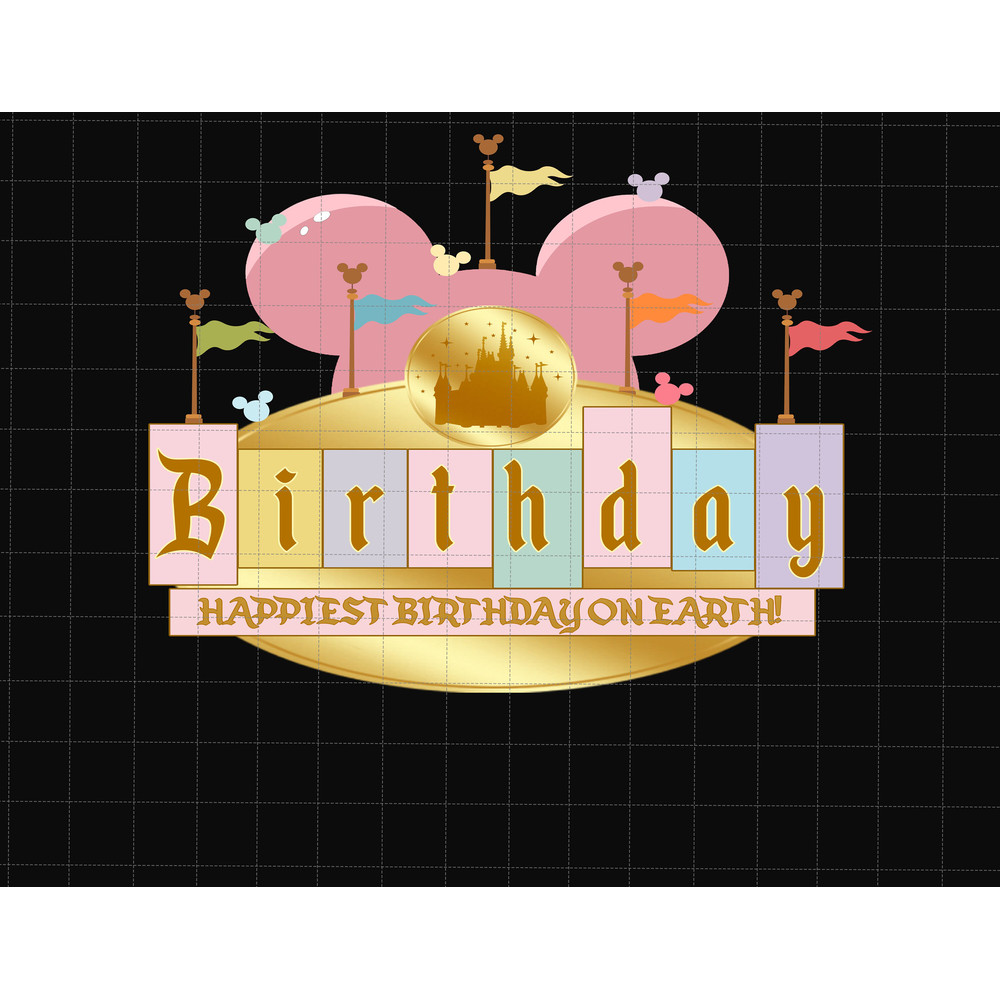 Happiest Birthday On Earth Png, Birthday Boy Png, Family Matching Birthday Png, Magical Kingdom Png, Birthday Girl Png, Birthday Matching - 1.jpg