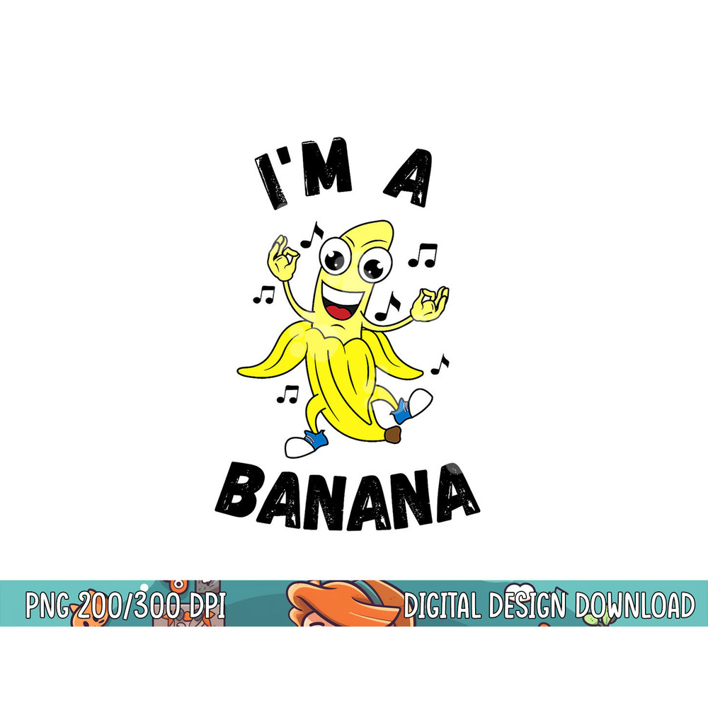 Funny Halloween I m a Banana Yellow Cute Costume png, sublimation copy.jpg