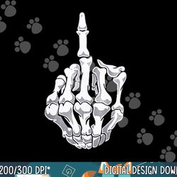funny halloween middle finger skeleton hand skull adult gift png, sublimation copy