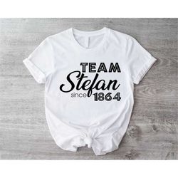 team stefan since 1864 shirt, team stefan salvatore sweatshirt, stefan fan gift, mystic falls virginia hoodie, salvatore