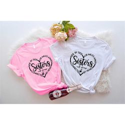 sisters shirt, sisters will always be connected by heart shirt, side by side or miles apart t-shirt, matching sister's d