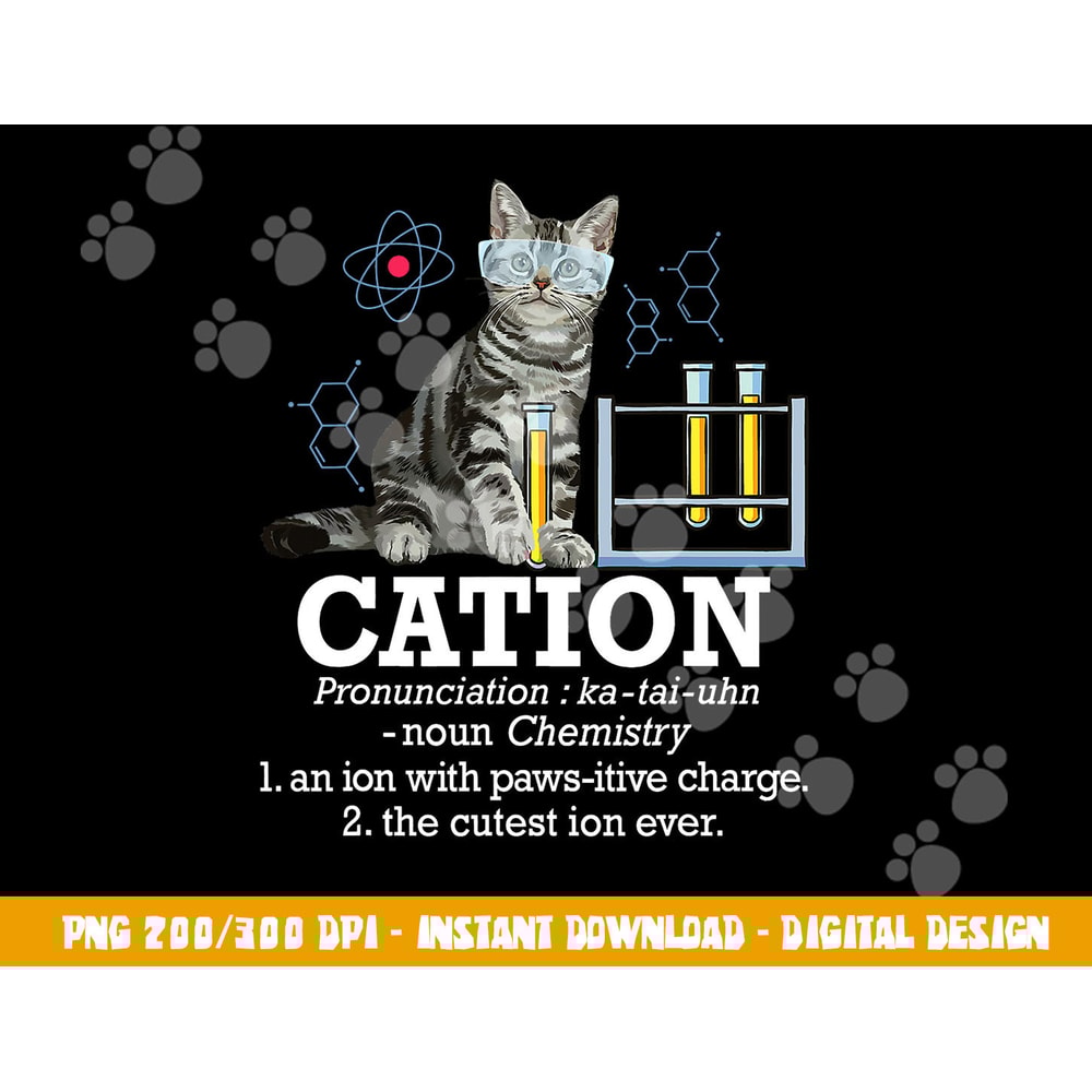 Cation - Funny Chemistry Humor Science Teacher Cat Pun png, sublimation copy.jpg