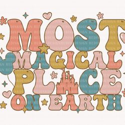 most magical place on earth svg, magical and fabulous svg, family trip