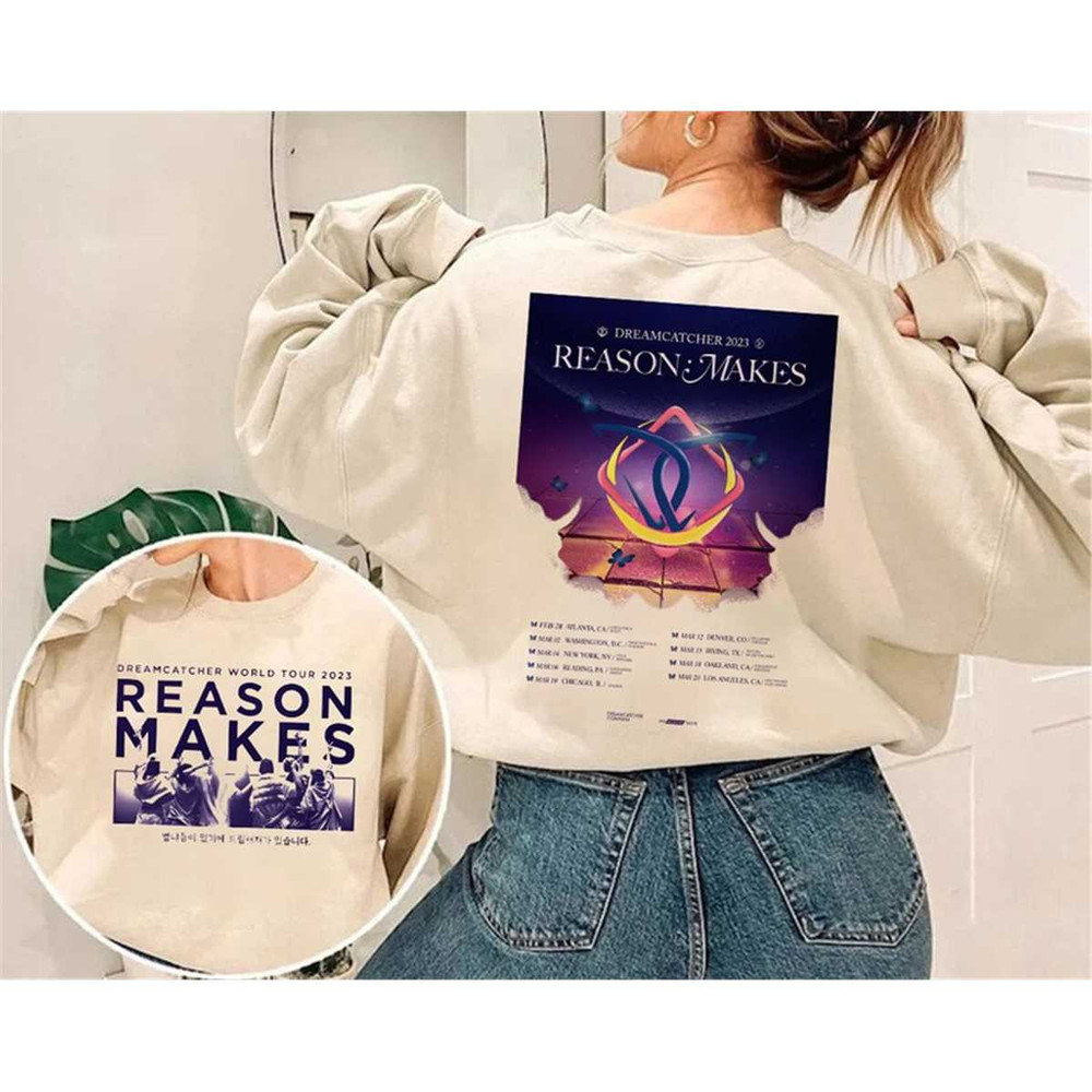 MR-1872023111753-2023-dreamcatcher-north-america-tour-reason-makes-shirt-image-1.jpg