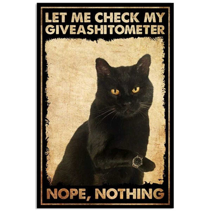 MR-187202311322-vintage-canvas-poster-let-me-check-my-giveashitometer-nope-let-me-check.jpg