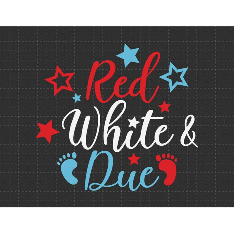 MR-1872023114528-red-white-and-due-4th-of-july-svg-independence-day-patriotic-image-1.jpg