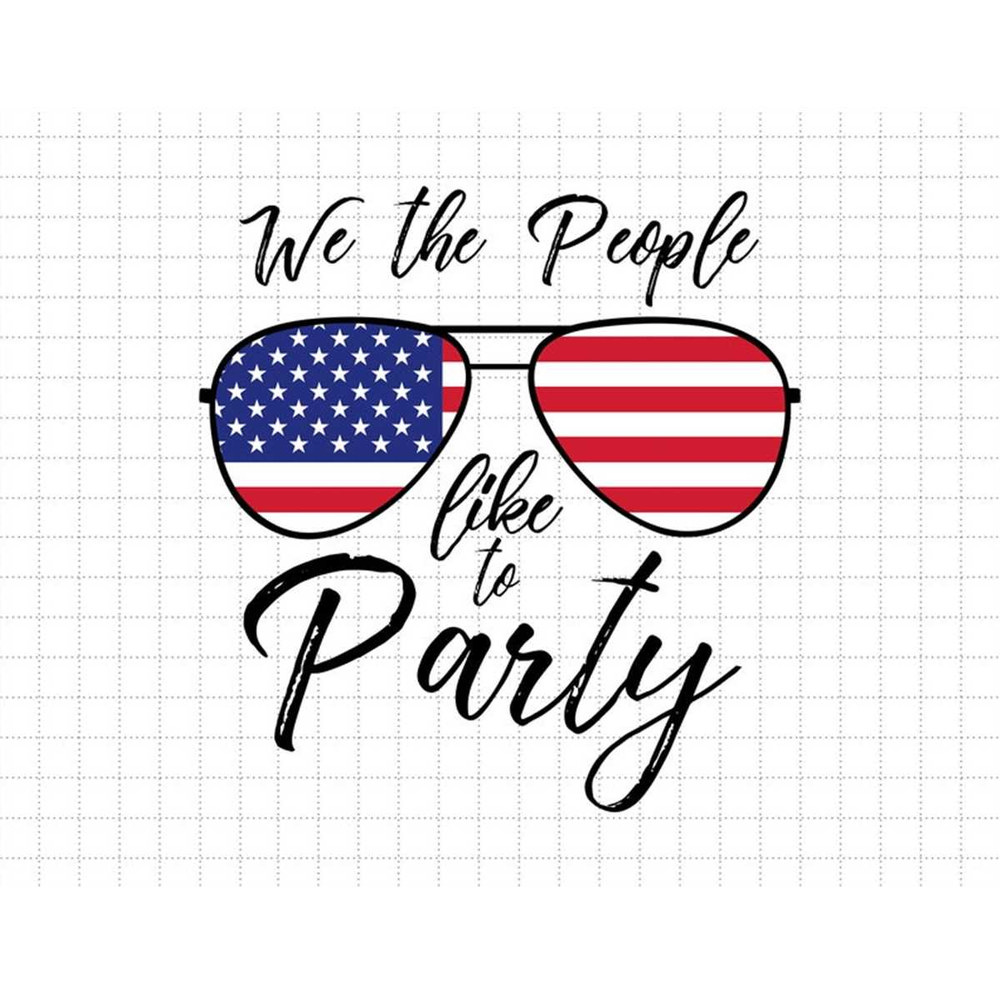 MR-1872023114724-we-the-people-like-to-party-american-flag-july-4th-svg-image-1.jpg