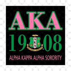 aka 1908 alpha kappa alpha sorority, sorority svg, aka girl gang, aka sorority svg, aka svg, alpha kappa alpha, aka 1908