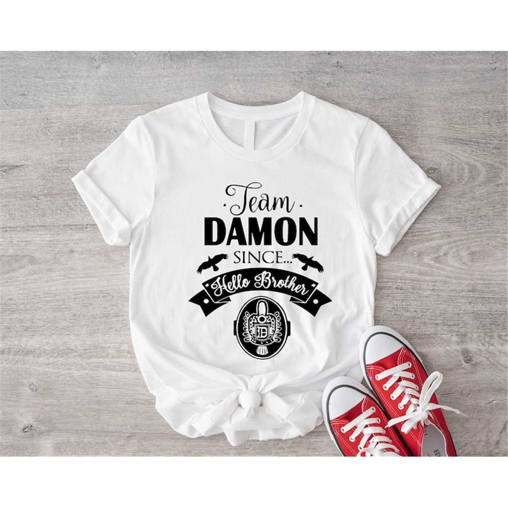 MR-187202313433-team-damon-since-hello-brother-shirt-team-damon-salvatore-image-1.jpg