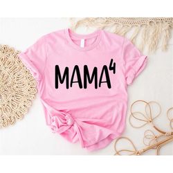 mama 4 shirt, mama of four shirt, pregnancy announcement sweater, mother's day gift, fourth baby reveal tee, new baby co