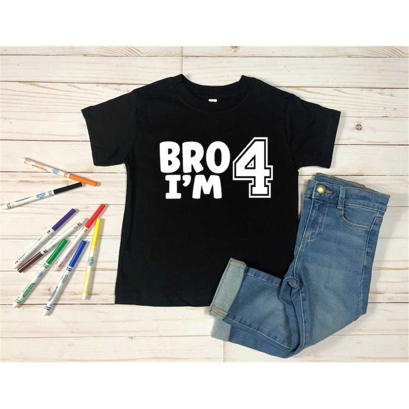 MR-1872023135310-boys-4th-birthday-t-shirt-bro-im-4-shirt-gifts-funny-image-1.jpg
