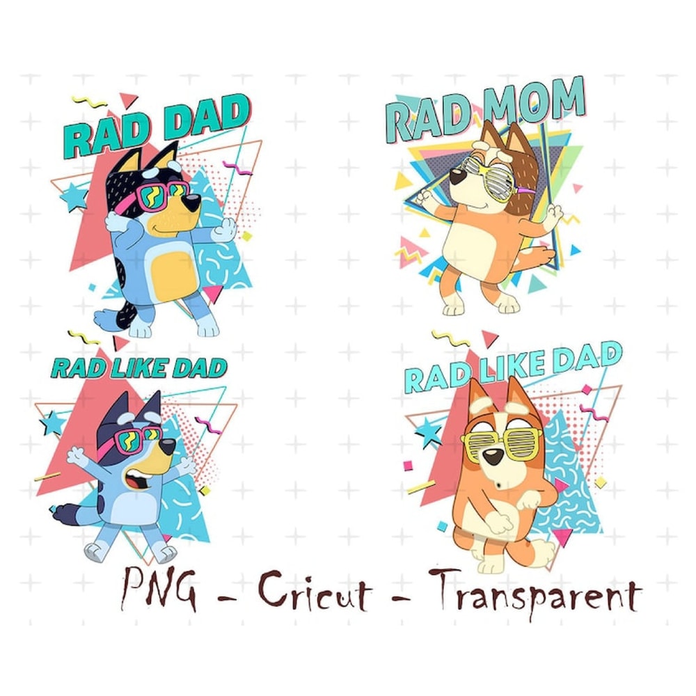 Bluey Rad Dad PNG, Rad Like Dad Png, Funny Bluey Png, Rad Like Dad Shirt, Dad Png, Retro Bluey Png,Bandit Heeler PNG, Bingo Rad Like Dad Png - 1.jpg