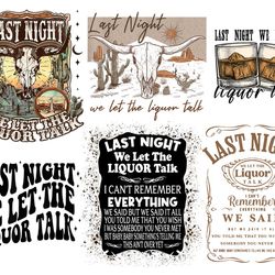 last night bundle png, last night we let the liquor talk png, leopard count