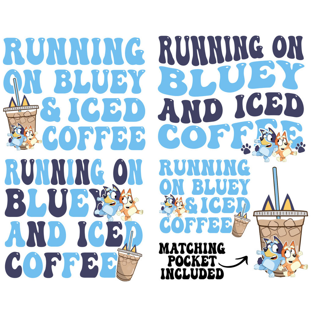 Running on Bluey and Iced Coffee Png, Running on Bluey & Iced Coffee Png , Bluey and Bingo PNG - 1.jpg