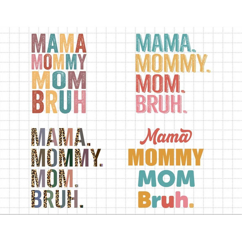 MR-1872023144143-bundle-ma-mama-mom-bruh-mommy-and-me-funny-svg-happy-mother-image-1.jpg