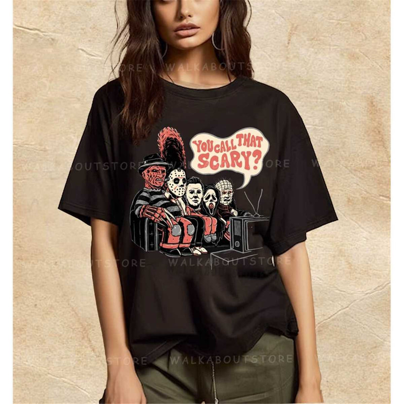 MR-1872023145056-you-call-that-scary-horror-movie-t-shirt-horror-movie-shirt-image-1.jpg