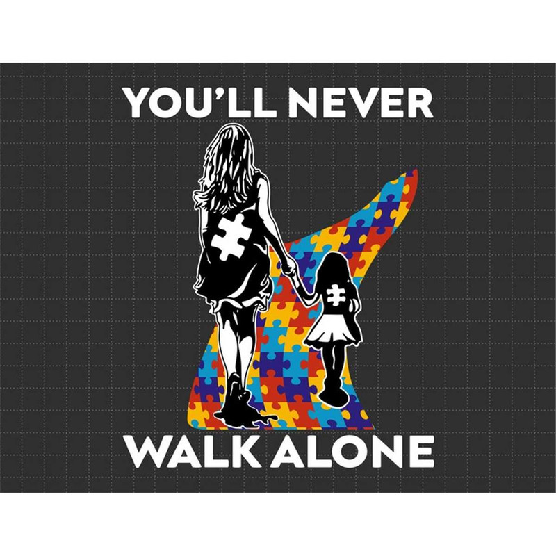 MR-1872023145528-youll-never-walk-alone-svg-puzzle-piece-svg-autism-image-1.jpg