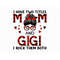 MR-18720231528-i-have-two-titles-mom-and-gigi-i-rock-them-both-svg-moms-day-image-1.jpg