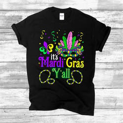 its mardi gras yall tshirt mardi gras party mask costume tshirt, funny carnival, cute festival shirt, mardi gras attire