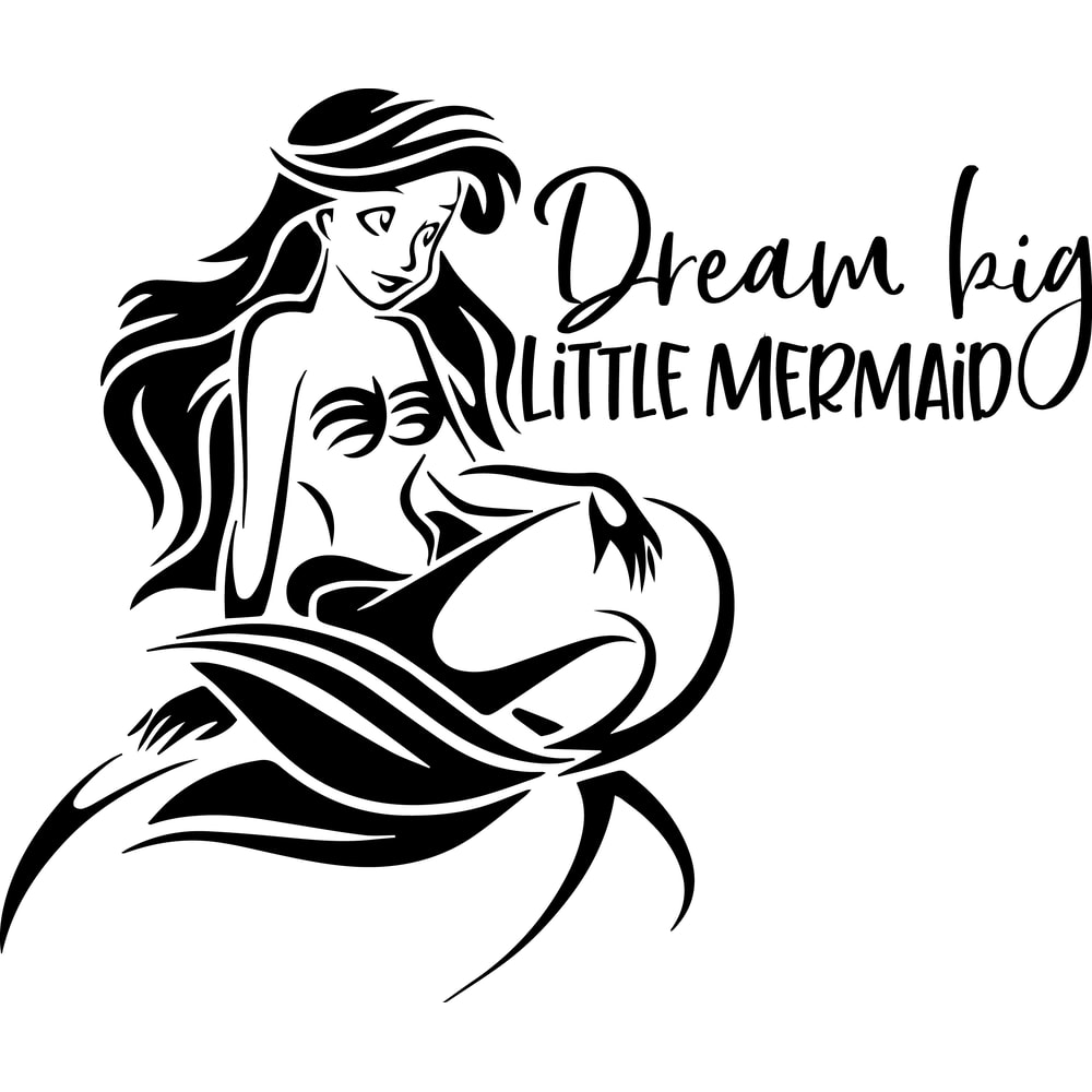 dream big little mermaid.png