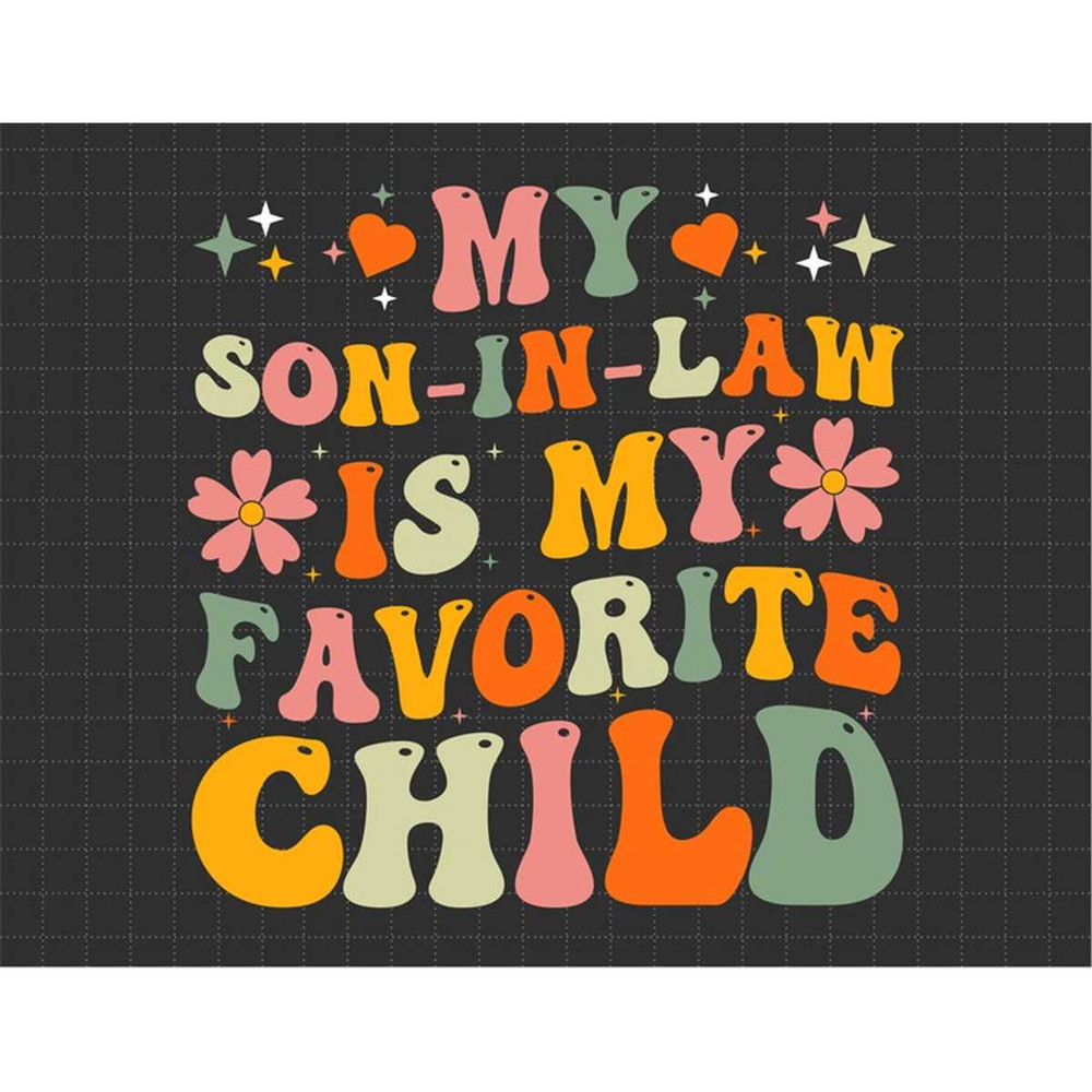 MR-1872023151757-my-son-in-law-is-my-favorite-child-svg-funny-son-svg-gift-image-1.jpg