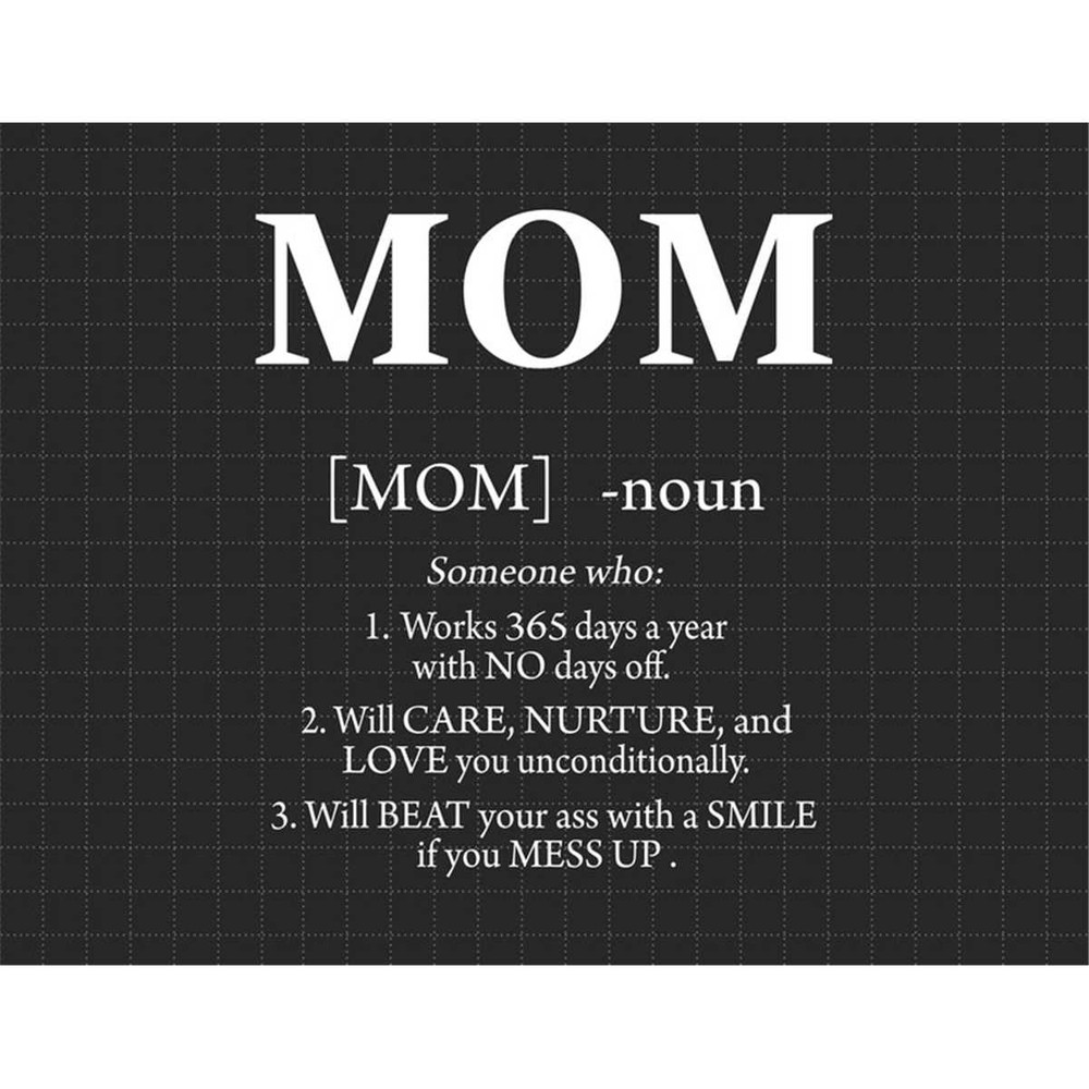 MR-1872023154527-mom-defined-svg-mom-works-365-days-a-year-with-no-break-svg-image-1.jpg