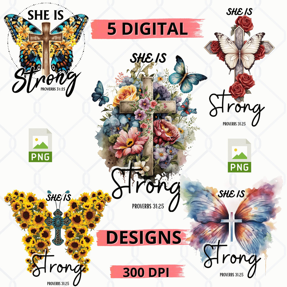 She Is Strong PNG files Religious Shirt Proverbs Shirt Mom Shirt Bible Quote PNG Inspirational Shirt Christian Shirt For Women - 1.jpg