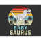 MR-18720231695-babysaurus-svg-dinosaur-daughter-svg-moms-day-svg-happy-image-1.jpg