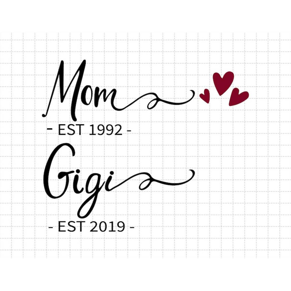 MR-1872023162647-custom-date-mom-gigi-svg-grandmother-svg-happy-mother-day-image-1.jpg