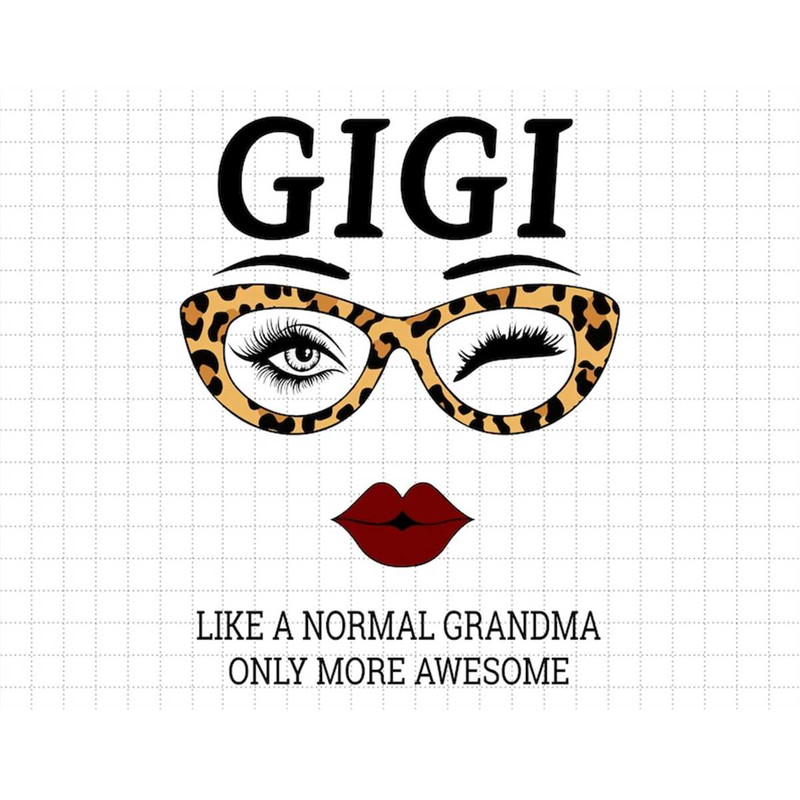 MR-1872023162744-gigi-leopard-like-a-normal-grandma-svg-normal-grandma-svg-image-1.jpg