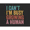 MR-1872023163014-retro-i-cant-im-busy-growing-a-human-svg-mom-life-image-1.jpg