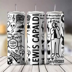 lewis capaldi doodle art tumbler, vintage lewis capaldi cup tea lyric album 20oz, lewis capaldi tour 2023 tu0606dt