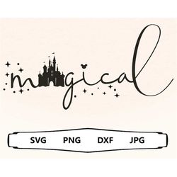magical svg, magical and fabulous, family trip shirt svg, fairy sparkle, pixie dust svg, tinkerbellquote svg, stay magic