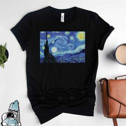 starry night shirt, van gogh shirt, van gogh gift, starry night gift, art t-shirt, artist shirt, artist gift, vincent va