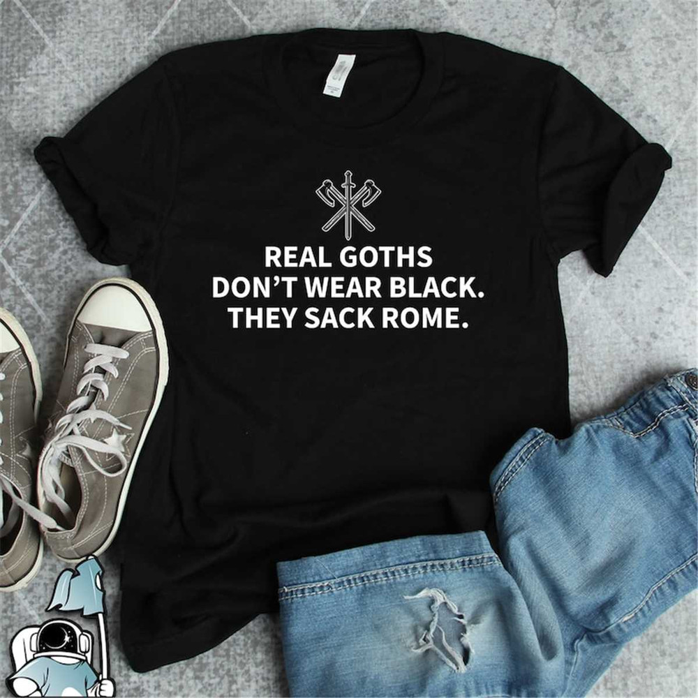 MR-18720231712-real-goths-sack-rome-history-shirt-roman-history-rome-image-1.jpg