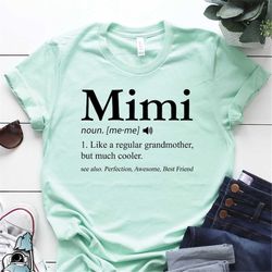 mimi shirt, grandma shirt, mimi gift, mothers day gift, new mimi shirt, grandma tee, grandmother shirts, mimi shirts, mi