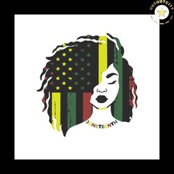 juneteenth black woman natural hair svg, juneteenth svg, juneteenth day svg, juneteenth gift svg, black woman svg, natur