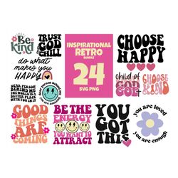 24 Files Inspirational Retro Bundle Svg, Trending Svg, Retro Quotes, Choose Happy, You Got This, Good Things Are Coming,