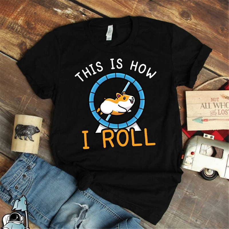MR-187202317298-hamster-shirt-how-i-roll-hamster-gifts-pet-hamster-wheel-image-1.jpg