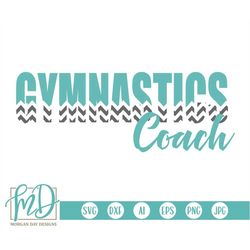 gymnastics coach svg, gymnastics svg, gymnast svg, sports svg, gymnastics coach shirt, coach gift, coach svg, gymnastics