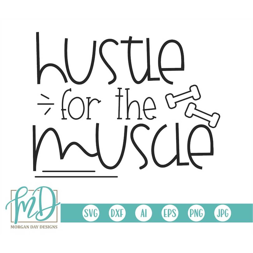 MR-187202318141-hustle-for-the-muscle-svg-fitness-svg-workout-svg-fitness-image-1.jpg