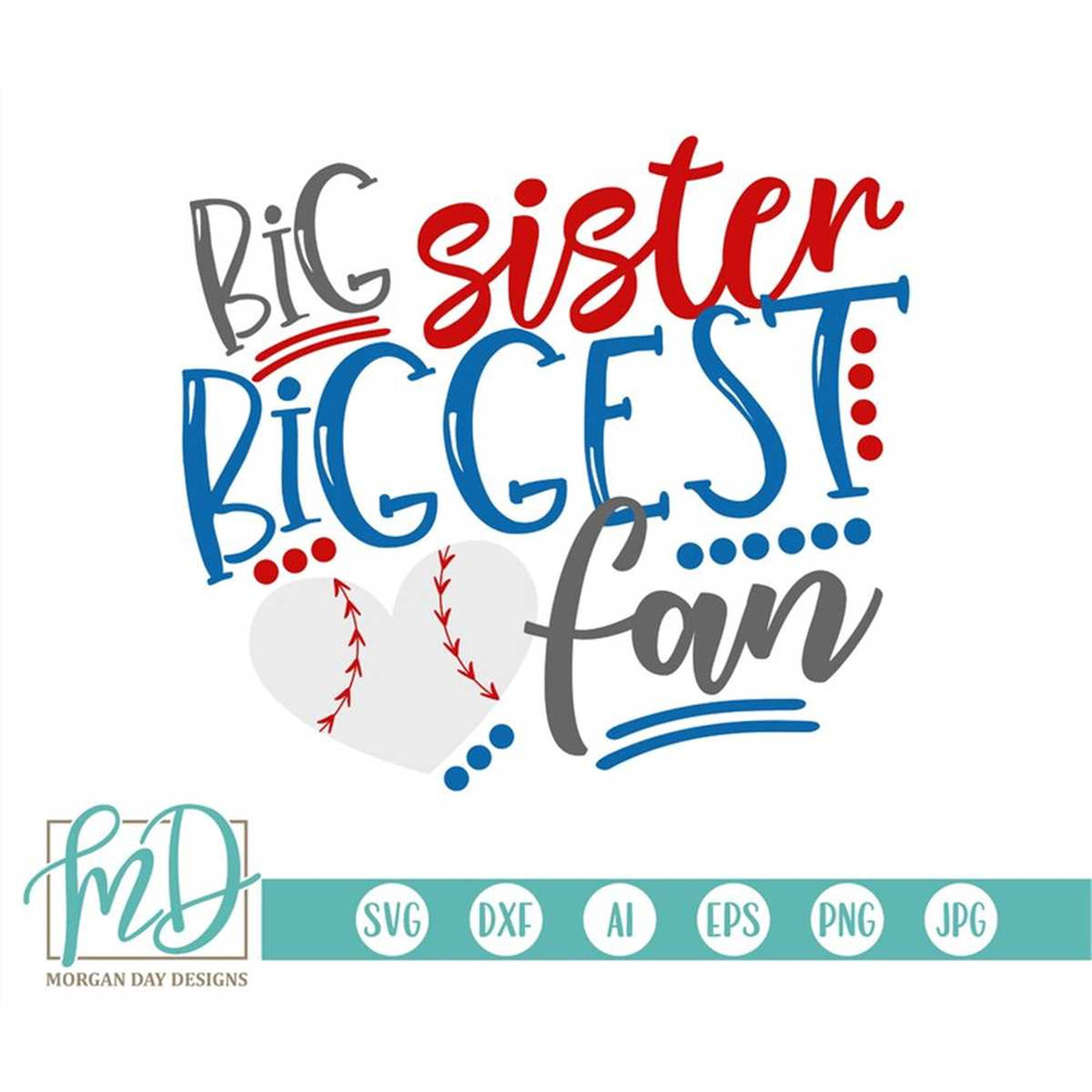 MR-1872023181238-baseball-svg-big-sister-biggest-fan-svg-baseball-sister-svg-image-1.jpg