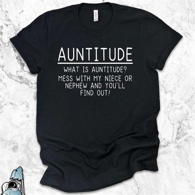 MR-1872023181429-auntitude-shirt-aunt-gift-auntie-shirt-gift-for-aunts-new-image-1.jpg