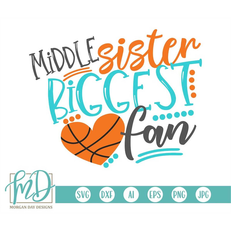 MR-1872023183731-basketball-svg-basketball-sister-svg-middle-sister-biggest-image-1.jpg