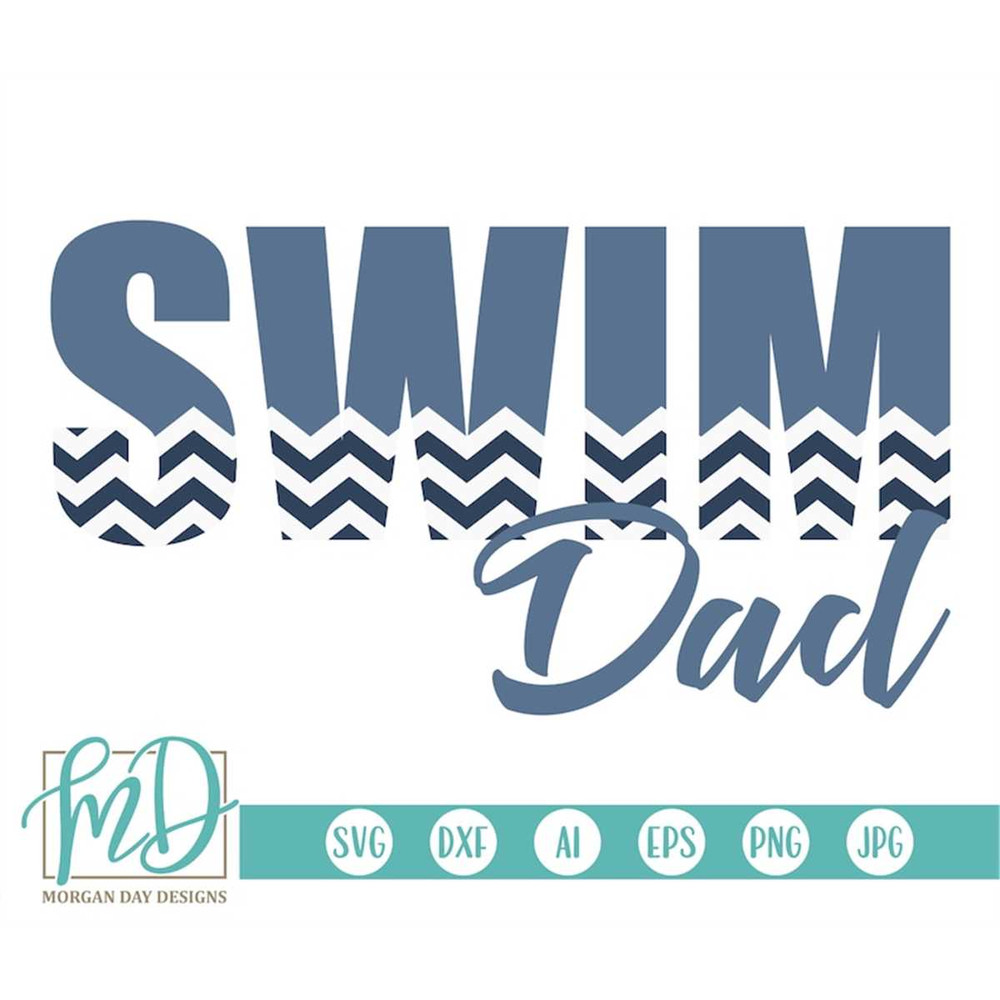 MR-1872023184816-swim-svg-swim-dad-svg-swim-team-svg-swim-daddy-svg-swimmer-image-1.jpg