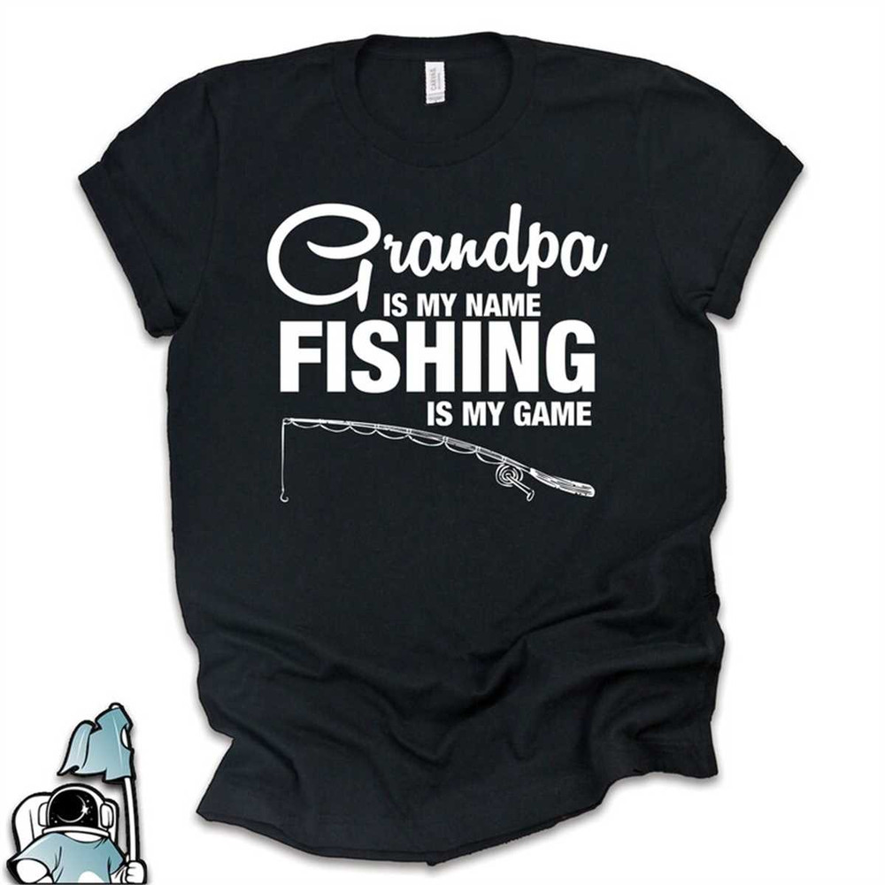 MR-1872023191126-grandpa-is-my-name-fishing-is-my-game-grandfather-gift-image-1.jpg